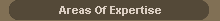 Areas Of Expertise